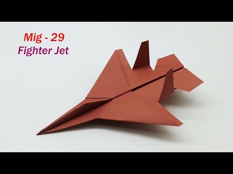 How To Make a Jet Fighter Paper Airplane That Flies Very  High -  ( Mig- 29)