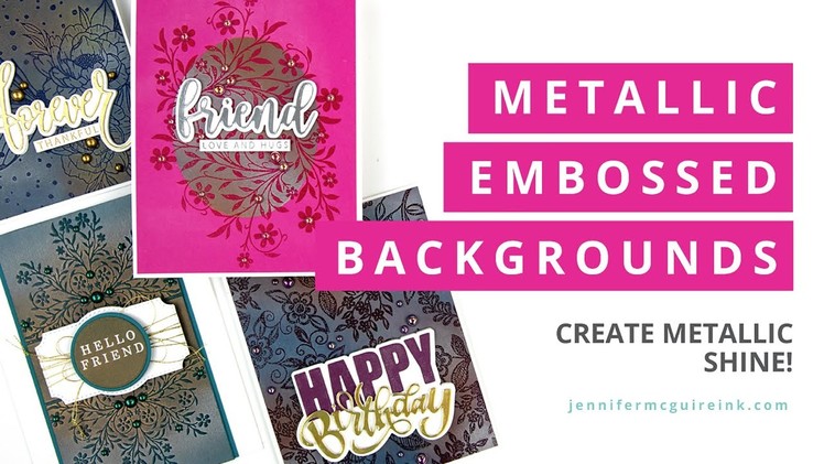 Metallic Embossed Backgrounds -- An Old Favorite!
