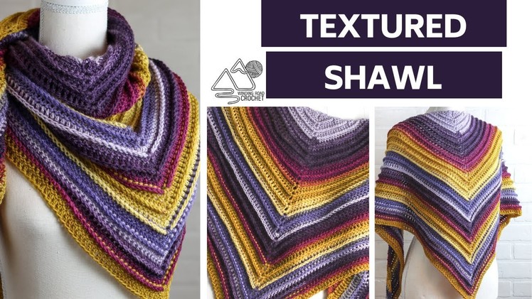 CROCHET: Mountain Ridge Textured Triangle Shawl, Easy Crochet Pattern by Winding Road Crochet
