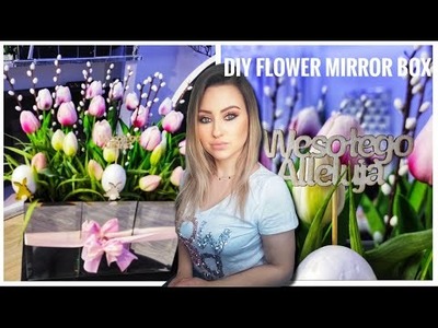 DIY flower mirror box easter 2022