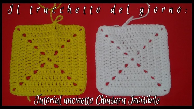 DIY Tutorial uncinetto Chiusura Invisibile