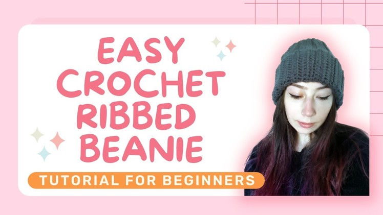 EASY CROCHET BEANIE FOR BEGINNERS | TUTORIAL | LEARN TO CROCHET (2022)