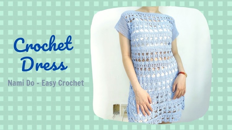 Easy Crochet: How to crochet easy dress (Part 1.2)