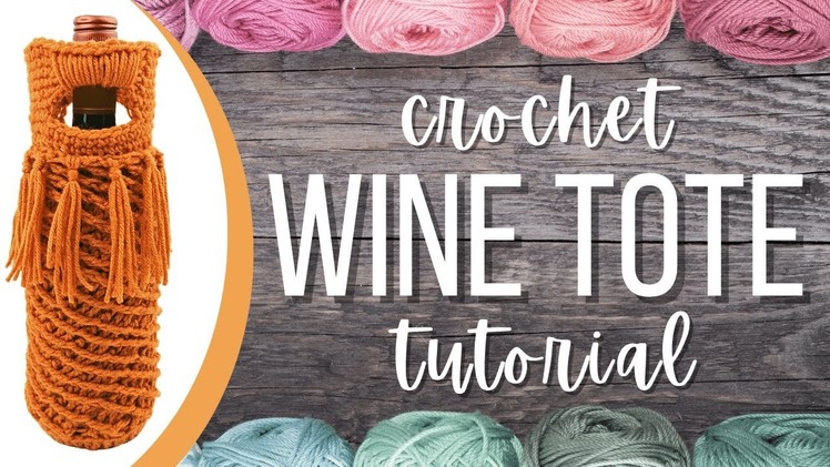 How to Crochet a Wine Tote - Crochet Bottle Tote and Koozie