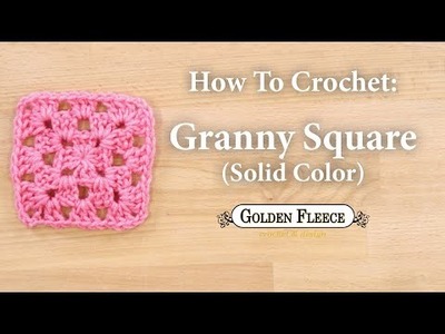 How to Crochet x Granny Square x Solid Color Granny Square x Crochet for Beginners