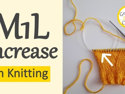 How to Increase Stitches with Make One Left (M1L) in Knitting - Invisible Increase Technique