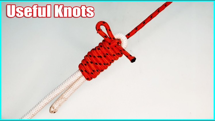 Useful Knot You Should Know #Tutorial​​​ #Knots #Crafts