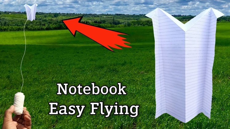 Easy notebook flying kite, non-stick kite, how to make kite, Patangbazi, paper patang kese banaye,