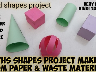 Making of Math Shapes 3D Project | Different Shapes School Project 3D  | Shapes project 3D