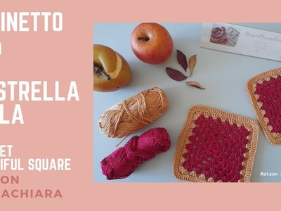 Uncinetto Piastrella Bella Crochet Beautiful Square Granny Mania maisonmariachiara