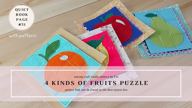 Quiet Book Tutorial with Pattern | 4 Fruit Puzzle Color Match Felt Book Activity | DIY Busy Book #51