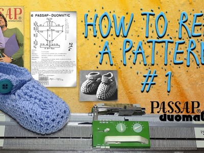 Reading Patterns from the Passap Magazine - Booties Instructions