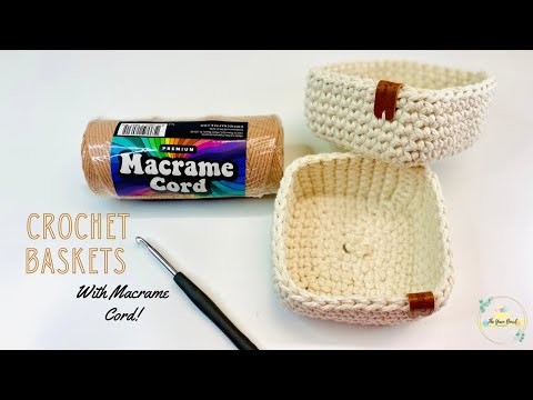 Crochet Basket with Macrame Cord | Easy Crochet Square Basket