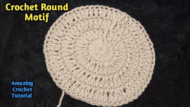 Crochet circle motif | How to Crochet Round Motif of Beginners in hindi