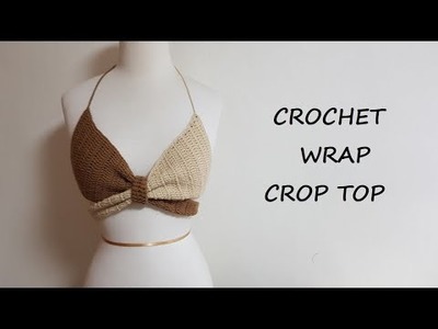 Crochet Wrap Crop Top | Tutotial