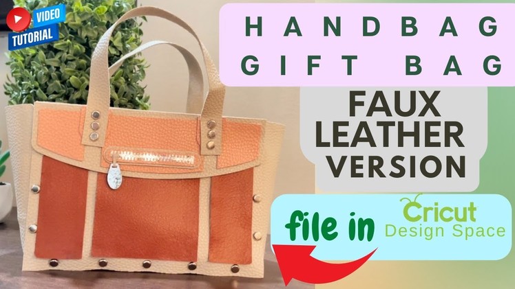 Faux Leather Handbag | Galentine | Dollar Tree Faux Leather | File in Design Space | Cricut | 2022
