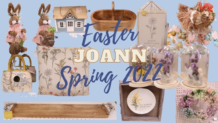 JOANN FABRICS EASTER AND SPRING HOME DECOR SHOPPING 2022