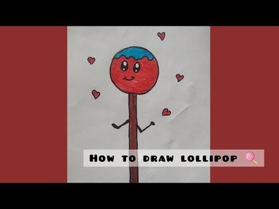 Lollipop Drawing????||How To Draw lollipop Easy Step By Step#kidsart #lollipop #cute