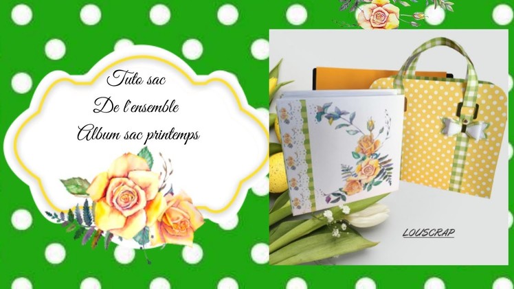 TUTO  3  sac de l' ensemble album Printemps #tuto #scrapbooking