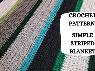 Crochet Pattern: Simple Striped Blanket | Tutorial, DIY, Beginner Crochet, Easy, Afghan, Throw, Cute