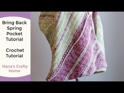 Crochet Pocket Scarf Tutorial for the Bring Back Spring Crochet Pocket Scarf