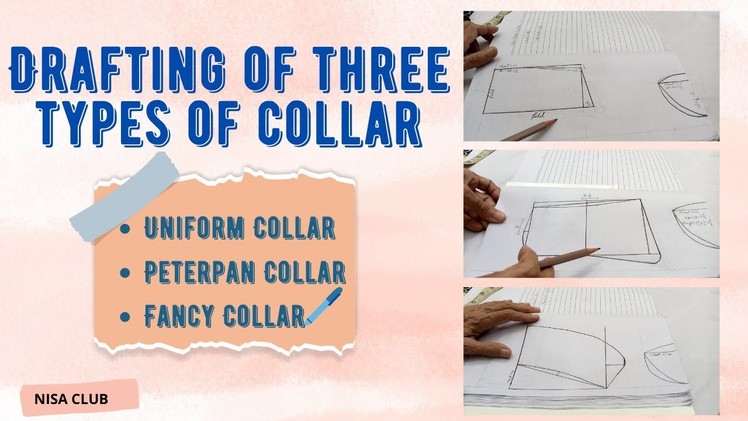 Drafting of Three Types of Collar - Sewing Tutorial