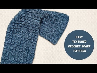 How to Crochet a Scarf Easy Textured Crochet Scarf Pattern