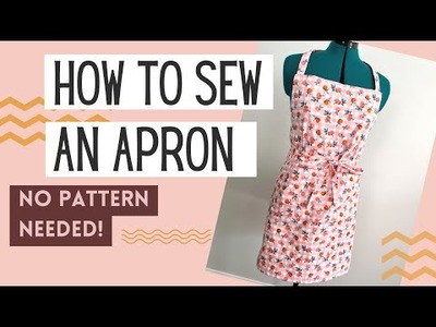 How to Sew an Easy Apron