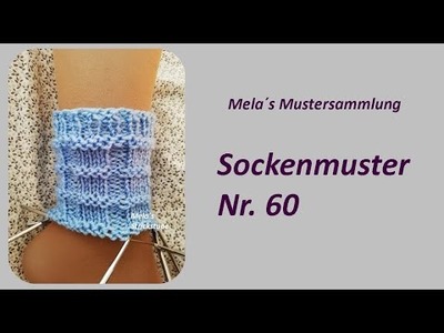Sockenmuster Nr. 60 - Strickmuster in Runden stricken. Socks knitting pattern
