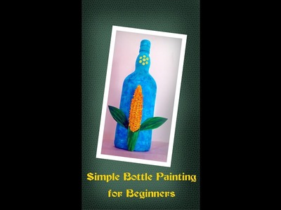 Very Easy Bottle art for Beginners. Bottle Painting. Bottle Craft. Insight Craft. Shorts 10