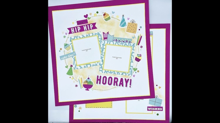 12 x 12 Scrapbook Layout Process Video | Virtual Craft Day | Cake Day Collection | Close to My Heart