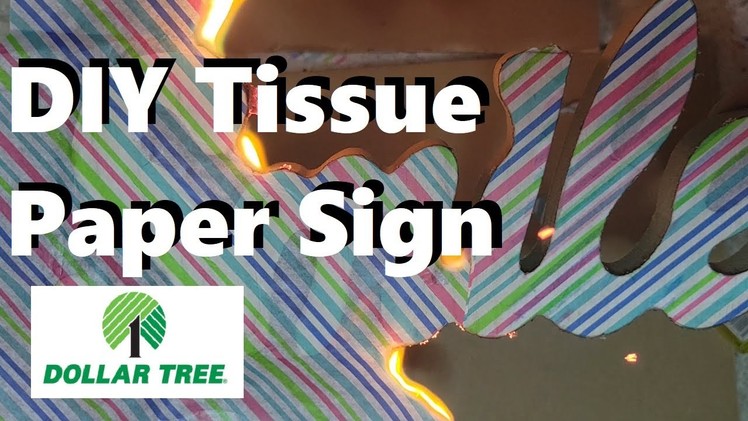 DIY DOLLAR TREE |  BURN TISSUE PAPER ON WOODEN SIGN| DIY DOLLAR TREE