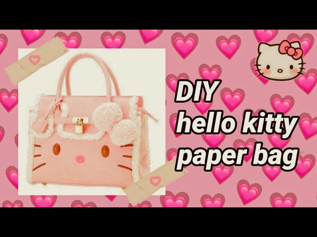 Diy Hello Kitty Paper Bag || 10 Days Hello Kitty Craft Challenge