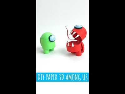 DIY Paper 3D Among Us | Paper Crafts | #shorts