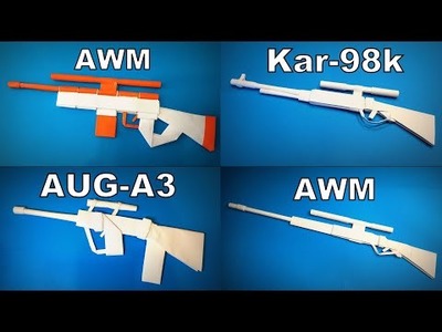 How to Make a Paper Gun Collection | Origami Gun Sniper AWM, Kar98K, M24, AUG A3