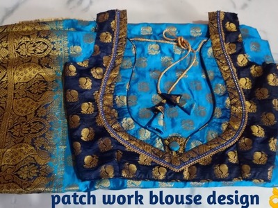 Patch work design cutting and stitching. patch work blouse design. pathani saree blouse design