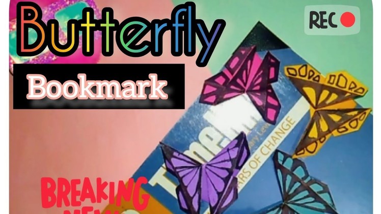 DIY butterfly bookmark | Bookmark idea | Back to school supplies