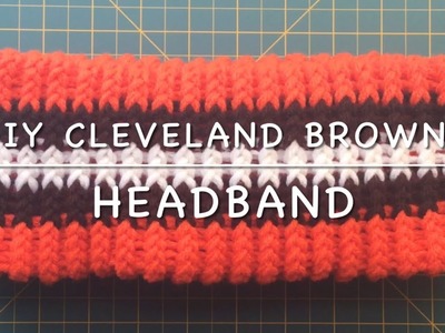 DIY Cleveland Browns Headband ????✅????????