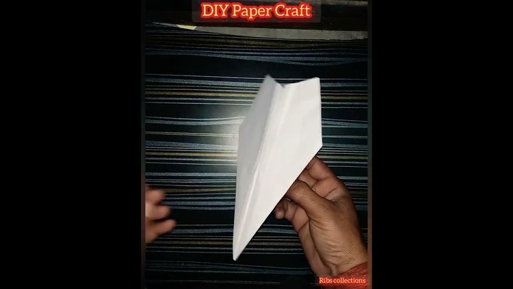 DIY Paper Craft Idea - Paper Airplane.Flying Plane.Fly Far Airplane.Aircraft #Ribscollection #diy