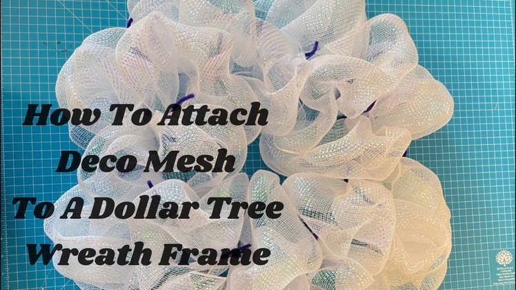 How To Attach Deco Mesh To A Dollar Tree Wreath Frame. Deco Mesh Wreath. Beginner Wreath