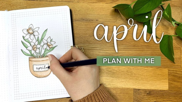 Plan With Me | 2022 April Bullet Journal Setup | Neutral Daffodil Bujo Theme