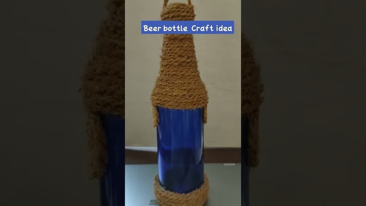 Beer bottle craft idea .Home decor craft. Easy bottle craft. Upcycle of a beer bottle #shorts