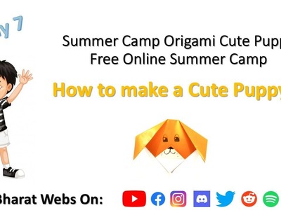 Day 7 Origami Dog || Free Online Summer Camp || How to make Origami Dog || Dog face with Origami
