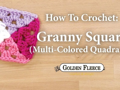 How to Crochet x Granny Square x Multicolor Quadrants x Learn to Crochet