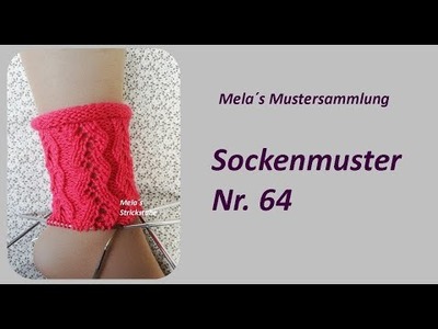Sockenmuster Nr. 64 - Strickmuster in Runden stricken. Socks knitting pattern