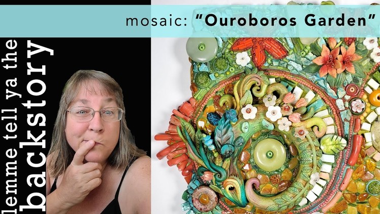 Backstory: a closer look at my mosaic:  Ouroboros Garden