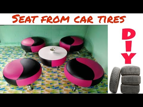 Make a chair out of car tires - how to make a chair out of a tyre.seat business from used car tires