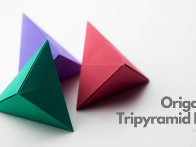 Origami Tripyramid Box Tutorial | Paper Craft | DIY