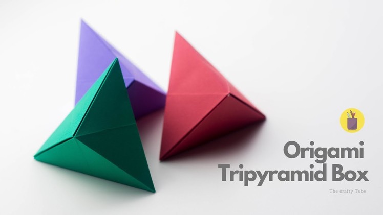 Origami Tripyramid Box Tutorial | Paper Craft | DIY