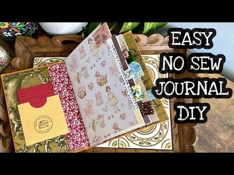 Simple No Sew Junk Journal Tutorial Video. Easy Journal DIY. Step By Step Journal Video
